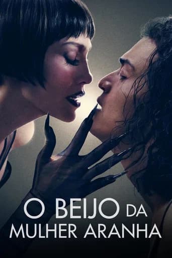 Pôster de O Beijo da Mulher Aranha