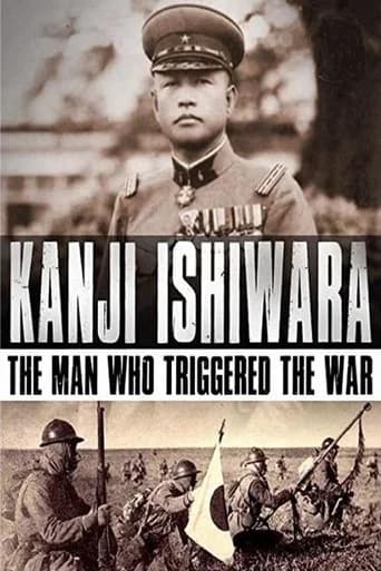 Pôster de Kanji Ishiwara: The Man Who Triggered the War