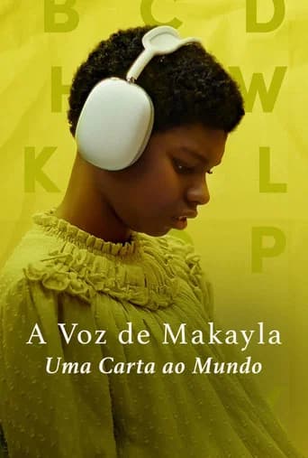 Pôster de A Voz de Makayla: Uma Carta ao Mundo