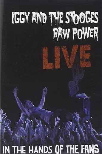 Pôster de Iggy and the Stooges: Raw Power Live (In the Hands of the Fans)