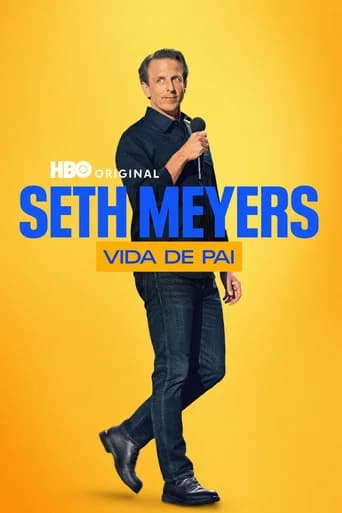 Pôster de Seth Meyers: Vida de Pai