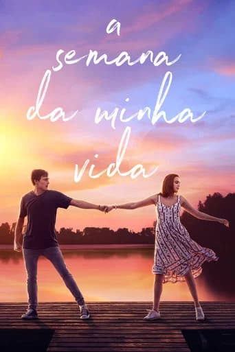 Pôster de A Semana da Minha Vida