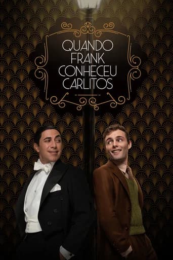 Pôster de Quando Frank Conheceu Carlitos