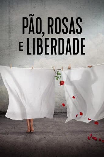 Pôster de Pão, Rosas e Liberdade