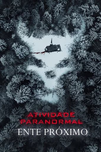 Pôster de Atividade Paranormal: Ente Próximo