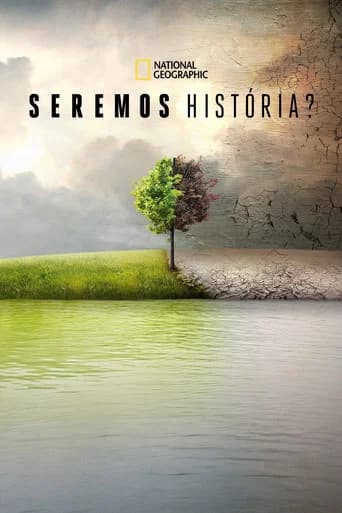 Pôster de Seremos História?