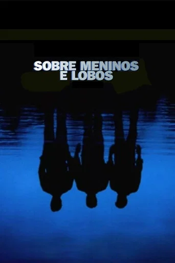 Pôster de Sobre Meninos e Lobos