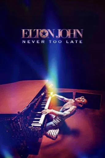 Pôster de Elton John: Never Too Late